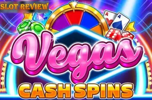 Vegas Cash Spins Slot Review